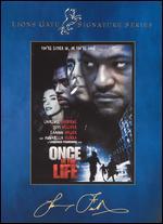 Once in the Life
