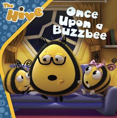 Once Upon a Buzzbee - Hive Enterprise