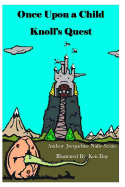 Once Upon A Child - Knoll's Quest