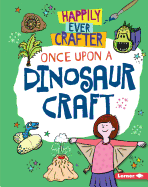 Once Upon a Dinosaur Craft