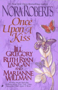 Once Upon a Kiss: The Once Upon Series