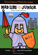 Once Upon a Mad Libs Junior