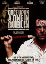 Once Upon a Time in Dublin