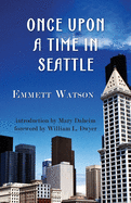 Once upon a time in Seattle
