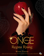 Once Upon a Time: Regina Rising