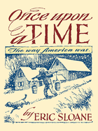 Once Upon a Time: The Way America Was