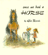 Once We Had a Horse