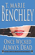 Once Wicked Always Dead (Paper)