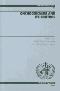 Onchocerciasis and Its Control