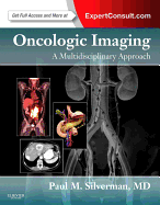Oncologic Imaging: A Multidisciplinary Approach