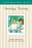 Oncology Nursing - Miaskowski, Christine (Editor)