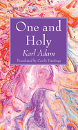 One and Holy;
