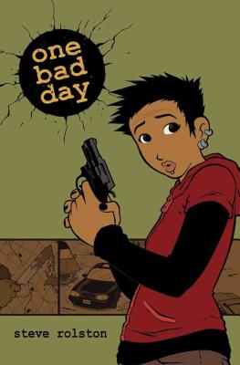 One Bad Day - Rolston, Steve