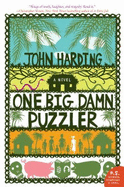 One Big Damn Puzzler - Harding, John