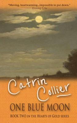 One Blue Moon - Collier, Catrin