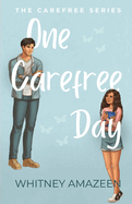 One Carefree Day