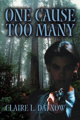 One Cause Too Many - Datnow, Claire L