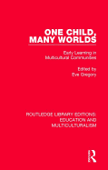 One Child, Many Worlds: Early Learning in Multicultural Communities