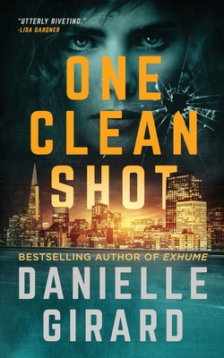 One Clean Shot: Rookie Club Book 2 - Girard, Danielle