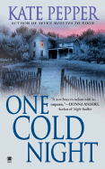 One Cold Night - Pepper, Kate