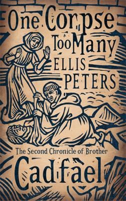 One Corpse Too Many: 2 - Peters, Ellis