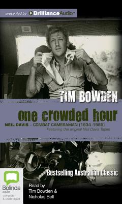 One Crowded Hour - Bowden, Tim
