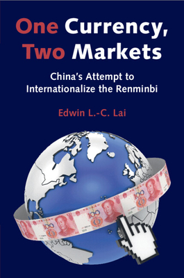 One Currency, Two Markets - Lai, Edwin L -C
