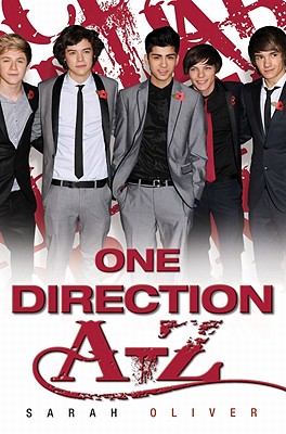 One Direction A-Z - Oliver, Sarah