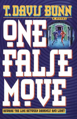 One False Move - Bunn, T Davis, and Bunn, T Davis