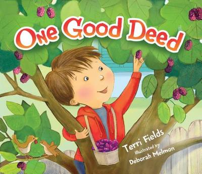 One Good Deed - Fields, Terri