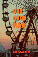 One Good Man