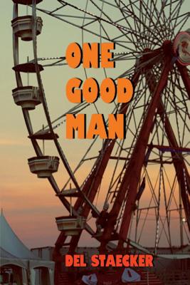 One Good Man - Staecker, Del