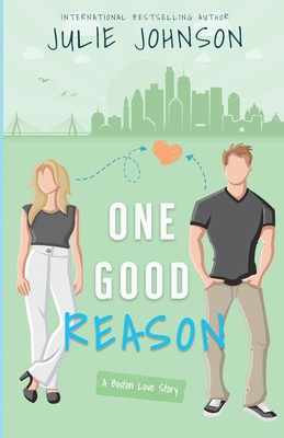 One Good Reason - Johnson, Julie