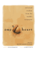 One Heart: Universal Wisdom from the World's Scriptures