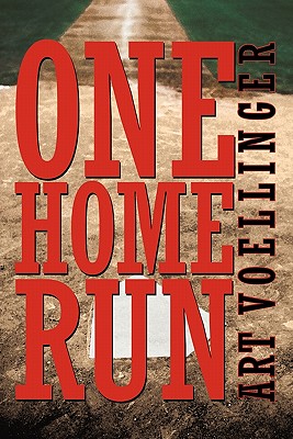 One Home Run - Voellinger, Art