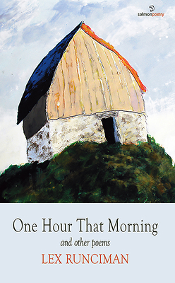 One Hour That Morning - Runciman, Lex