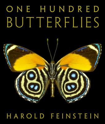 One Hundred Butterflies - Gagnon, Fred (Foreword by), and Feinstein, Harold (Photographer)