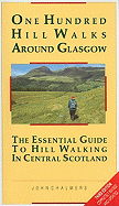 One Hundred Hill Walks Around Glasgow