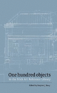 One hundred objects in the Frick Art Reference Library