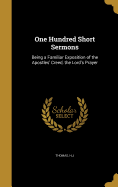 One Hundred Short Sermons