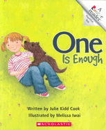 One Is Enough