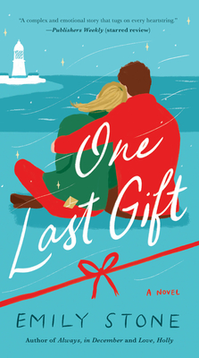 One Last Gift - Stone, Emily