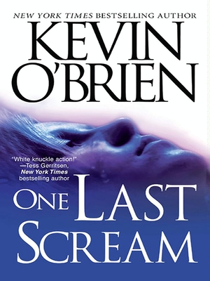 One Last Scream - O'Brien, Kevin, CFP