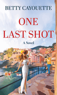 One Last Shot