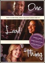 One Last Thing