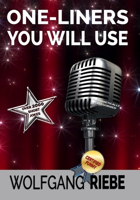 One Liners You Will Use - Riebe, Wolfgang