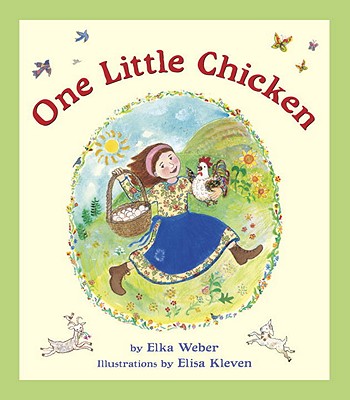 One Little Chicken - Weber, Elka