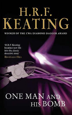 One Man and His Bomb - Keating, H. R. F.