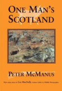 One Man's Scotland - McManus, Peter