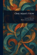 One Man's View